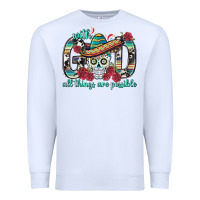 White With God All Things Are Possible With Sombrero Sku Premium Sweatshirt - BundleAndBundleShop
