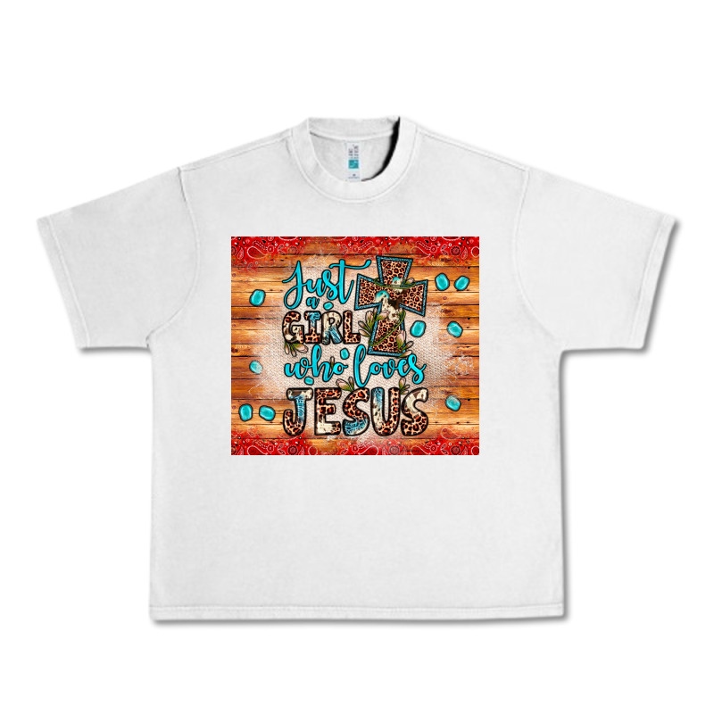 Just A Girl Who Loves Jesus Urban Heavy Tee by JahusDesignShop | Teevron
