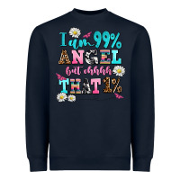 Navy i am  99 angel but ohh that Heavyweight Sweatshirt - AdoDesignShop