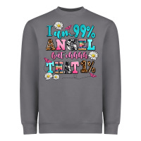 Storm i am  99 angel but ohh that Heavyweight Sweatshirt - AdoDesignShop