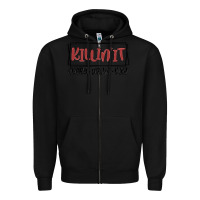 Black killin it every damn day Zipper Hoodie - MaliasSmallBusiness