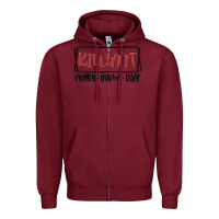Burgundy killin it every damn day Zipper Hoodie - MaliasSmallBusiness