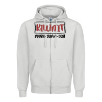Dove Grey killin it every damn day Zipper Hoodie - MaliasSmallBusiness