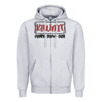 Heather Grey killin it every damn day Zipper Hoodie - MaliasSmallBusiness