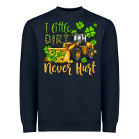 Navy a little dirt never hurt st patricks bulldozer Heavyweight Sweatshirt - JahusDesignShop