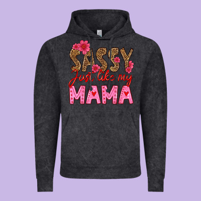 Sassy Just Like My Mama Vintage Hoodie Designed By Hra Design Shop