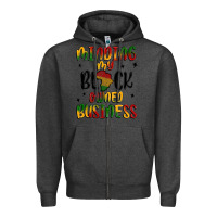 Charcoal Heather minding my black owned business Zipper Hoodie - MaliasSmallBusiness