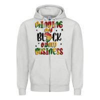 Dove Grey minding my black owned business Zipper Hoodie - MaliasSmallBusiness