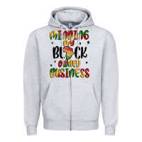 Heather Grey minding my black owned business Zipper Hoodie - MaliasSmallBusiness