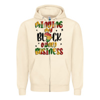 Sandshell minding my black owned business Zipper Hoodie - MaliasSmallBusiness