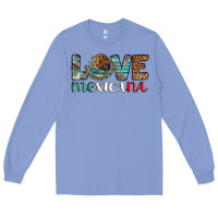 Colony Blue love mexicana revise Long Sleeve Tee - AdoDesignShop