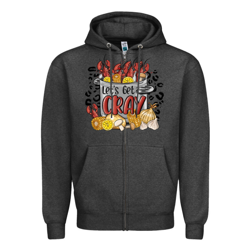 Let's Get Cray Crawfish Boil Zipper Hoodie by MaliasSmallBusiness | Teevron