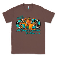 Chestnut with god all things are possible. cross Classic Tee - AdoDesignShop