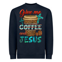 Navy give me coffee and jesus Heavyweight Sweatshirt - BundleAndBundleShop