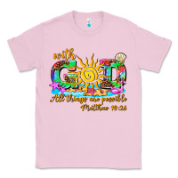 Bubblegum Pink with god all things are possible summer Classic Tee - AdoDesignShop
