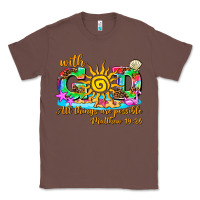Chestnut with god all things are possible summer Classic Tee - AdoDesignShop