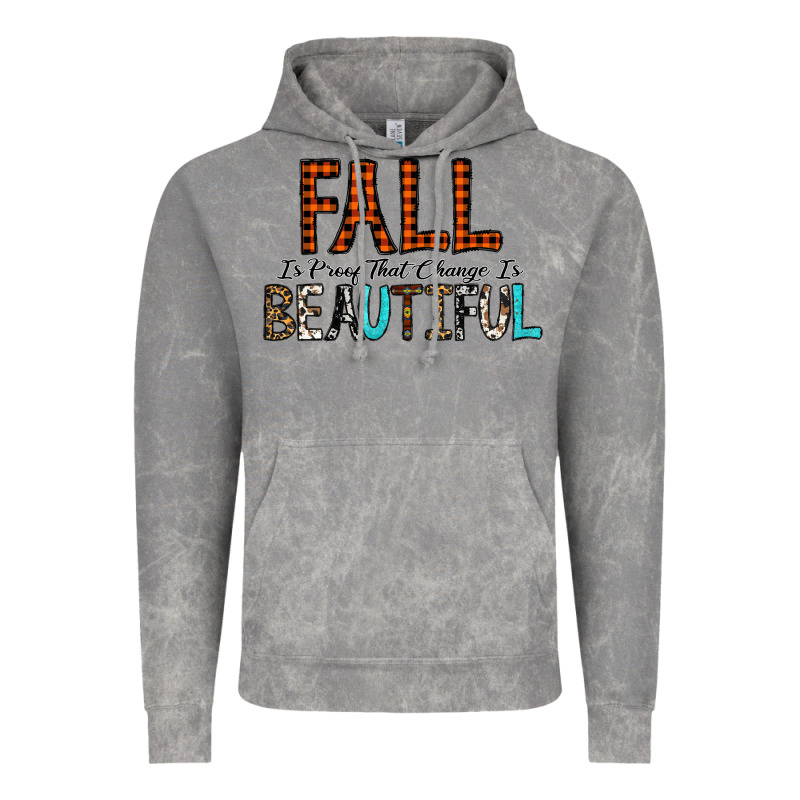 Fall Is Proof That Change Is Beautiful Vintage Hoodie by CowhideDigitalArt | Teevron