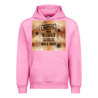 Fuchsia Pink warning i'm an asshole with rusty background Urban Hoodie - TumblerDesignByShophia