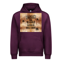 Mauve Wine warning i'm an asshole with rusty background Urban Hoodie - TumblerDesignByShophia