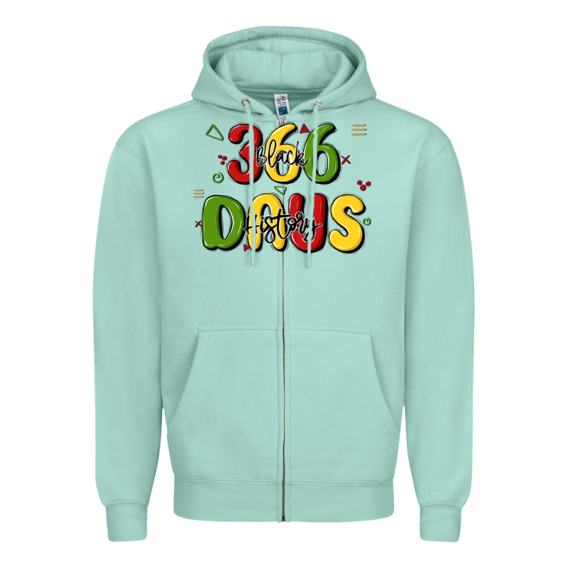 366 Days Black History Zipper Hoodie by MaliasSmallBusiness | Teevron