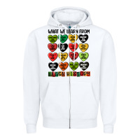 White what we learn from black history Zipper Hoodie - MaliasSmallBusiness
