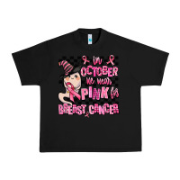 Black in october we wear pink for breast cancer Urban Heavy Tee - AdoDesignShop