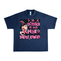 Navy in october we wear pink for breast cancer Urban Heavy Tee - AdoDesignShop