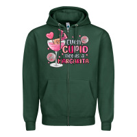 Sports Green even cupid needs a margarita Zipper Hoodie - MaliasSmallBusiness