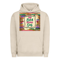 Pigment French Oak same bitch different day Urban Hoodie - TumblerDesignByShophia