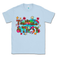 Dusty Blue tanned and tipsy Classic Tee - AdoDesignShop