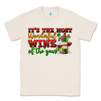 Natural its the most wonderful wine of the year Classic Tee - AdoDesignShop