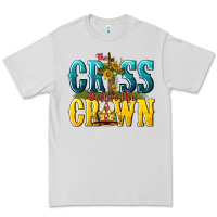 Dove Grey the cross before the crown Premium Tee - texasbilliewilder