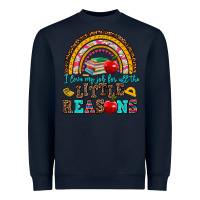 Navy i love my job for all the little reasons Heavyweight Sweatshirt - AdoDesignShop