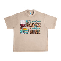 French Oak all i need are books and wine Urban Heavy Tee - JahusDesignShop