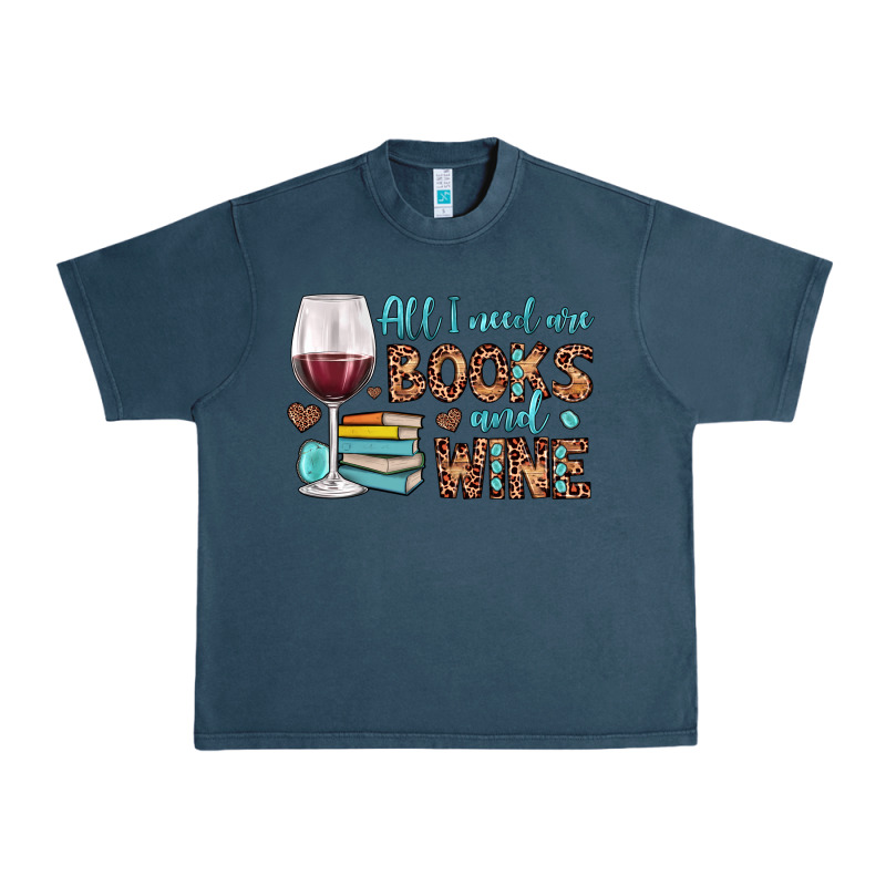 All I Need Are Books And Wine Urban Heavy Tee by JahusDesignShop | Teevron