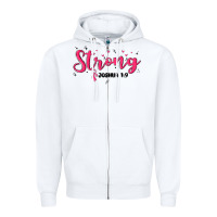 White strong joshua 1 9 Zipper Hoodie - MaliasSmallBusiness