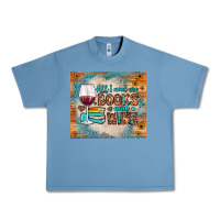 Pebble Blue all i need are books and wine Urban Heavy Tee - JahusDesignShop