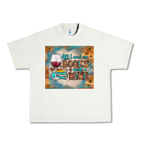Pistachio all i need are books and wine Urban Heavy Tee - JahusDesignShop