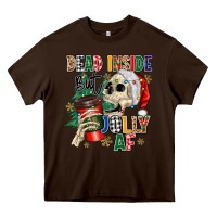 Chocolate Brown dead inside but jolly as fuck Heavy Core Tee - MaliasSmallBusiness