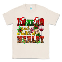 Natural ho ho ho and a bottle of merlot Classic Tee - AdoDesignShop