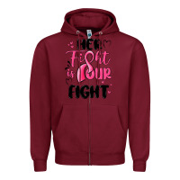 Burgundy her fight is our fight Zipper Hoodie - MaliasSmallBusiness