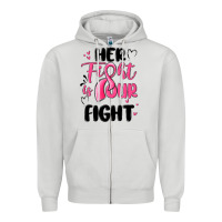 Her Fight Is Our Fight Zipper Hoodie | Teevron