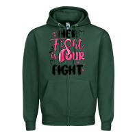 Sports Green her fight is our fight Zipper Hoodie - MaliasSmallBusiness
