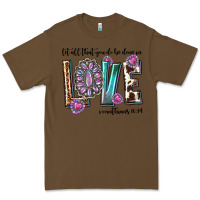 Cacao western let all that you do be done in love with g Premium Tee - texasbilliewilder