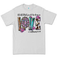 Dove Grey western let all that you do be done in love with g Premium Tee - texasbilliewilder