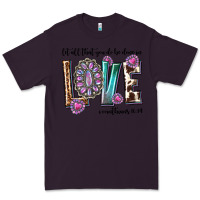 Plum western let all that you do be done in love with g Premium Tee - texasbilliewilder