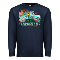 Navy Teacher Life With Truck Premium Sweatshirt - BundleAndBundleShop