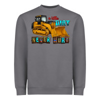 Storm a little dirt never hurt Heavyweight Sweatshirt - AdoDesignShop