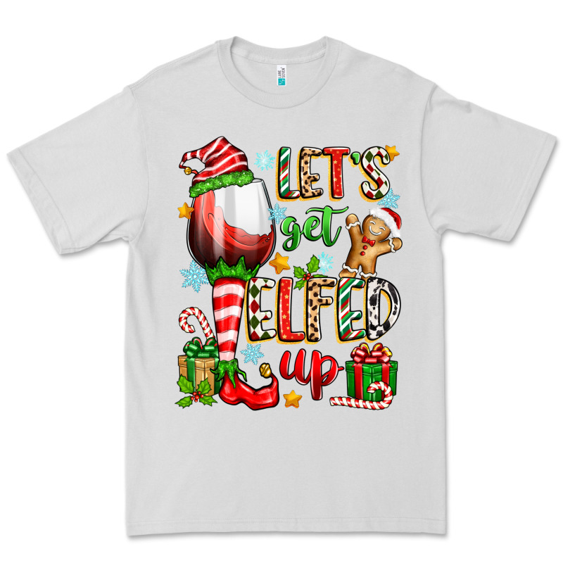 Let's Get Elfed Up Premium Tee by Zillion Design Studio | Teevron