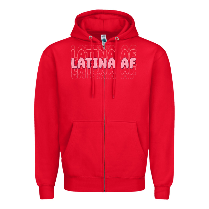 Latina Af Zipper Hoodie by MaliasSmallBusiness | Teevron